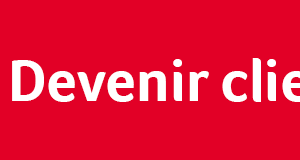 Produit devenir client